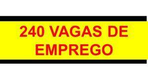 Confira as 240 vagas de emprego na Casa do Trabalhador em Três Lagoas