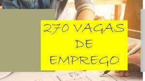 QUER TRABALHAR? Veja as 270 vagas à disposição na Casa do Trabalhador em Três Lagoas