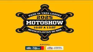 DE 10 A 13 DE JULHO – 22º Motoshow tem parceria da Prefeitura e entrada gratuita em Três Lagoas