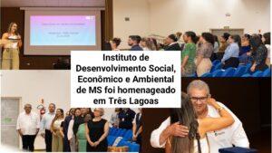 IDSEAMS foi homenageado em Três Lagoas