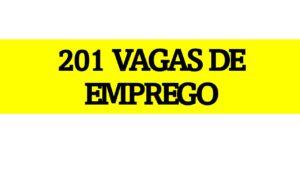 Confira as 201 vagas de emprego em Três Lagoas e região nesta segunda-feira