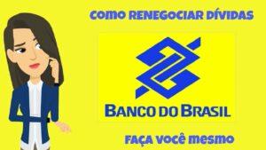 ATENÇÃO: Clientes do Banco do Brasil podem renegociar dívidas com até 90% de desconto