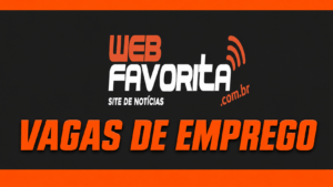 Hoje tem 109 vagas de emprego em Três Lagoas e região