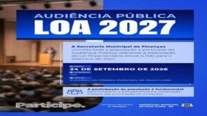 AUDIÊNCIA PÚBLICA – LOA 2027